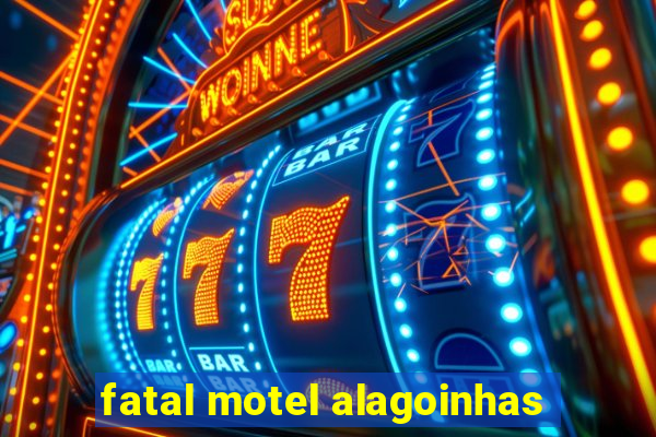 fatal motel alagoinhas